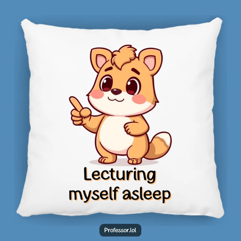 Funny Determined Animal Pillow: Animated Lecture Comfort Gift