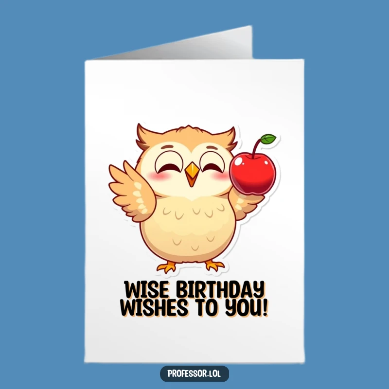 Free Printable Birthday Card: Owl's Physics Lesson, Apple Drop, Downloadable Gift