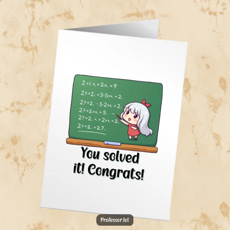 Funny Free Printable Congratulations Card: Character enthusiastically gesturing towards chalk-drawn equations, thrilled about an accomplishment.