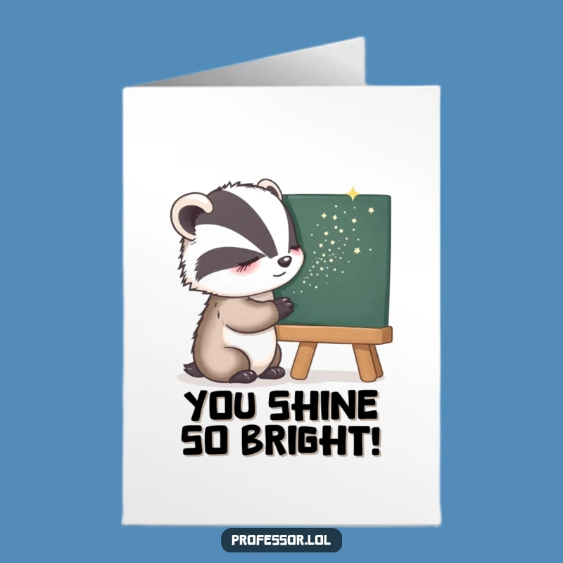 Free Printable Congrats Card: Sleepy Badger Stardust, Humorous Downloadable for New Job or Achievement