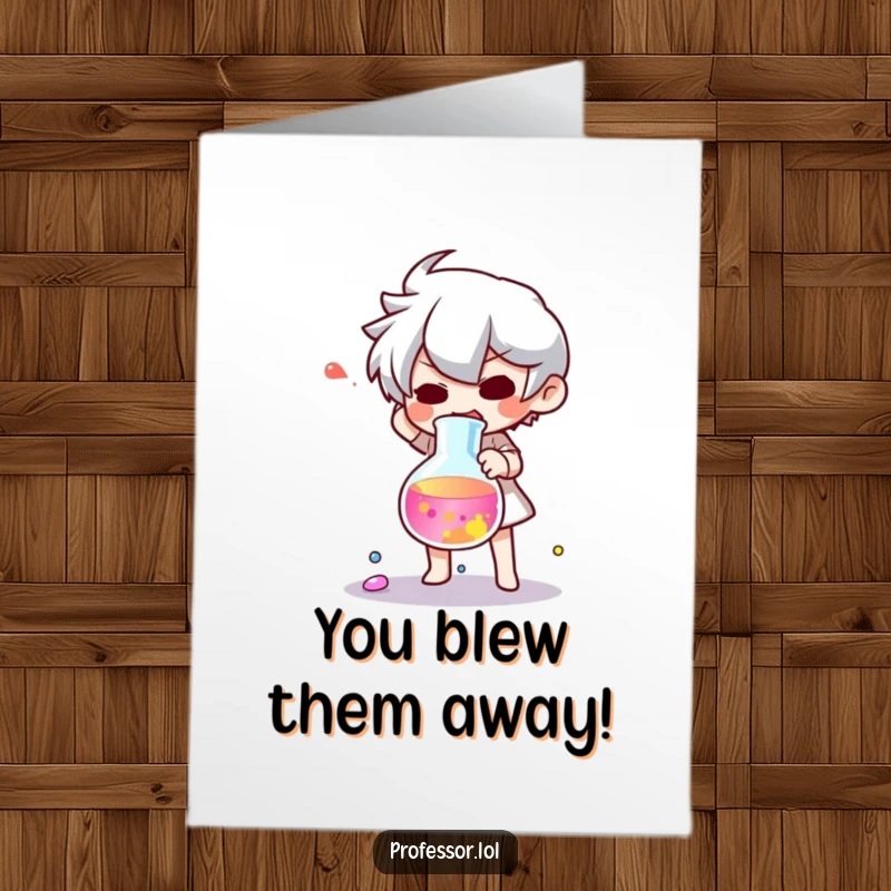 Funny Free Printable Congratulations Card: Character looks shocked as a beaker spills vibrant liquid, celebrating a messy triumph.