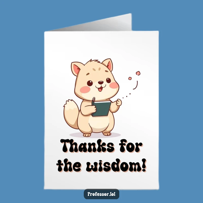 Free Printable Thank You Card: Wise Lecturing Animal, Funny Downloadable Gift of Gratitude