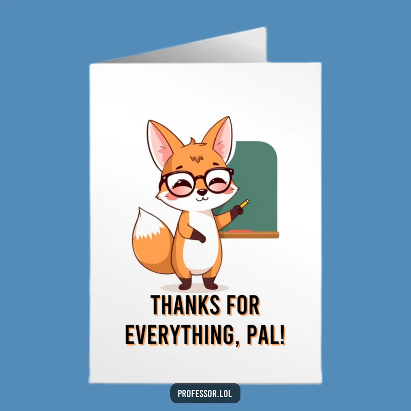 Free Printable Thank You Card: Fox's Insightful Thanks - Funny Downloadable!