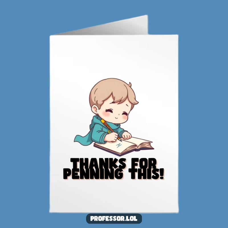 Free Printable Thank You Card: Funny Writer's Muse, Downloadable Appreciation Note