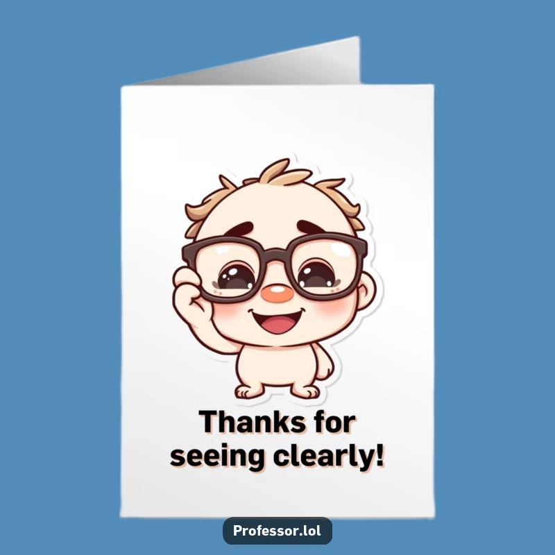 Free Printable Thank You Card: Big Glasses Character, Funny Downloadable Gift of Gratitude