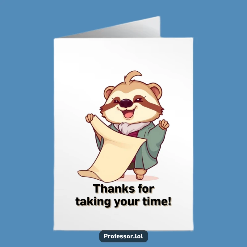 Free Printable Sloth Thanks Card - Funny Downloadable Slow Scroll Greeting
