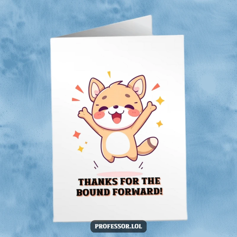Funny Free Printable Thank You Card: Cute animal character executing a celebratory jump, expressing thankful excitement.