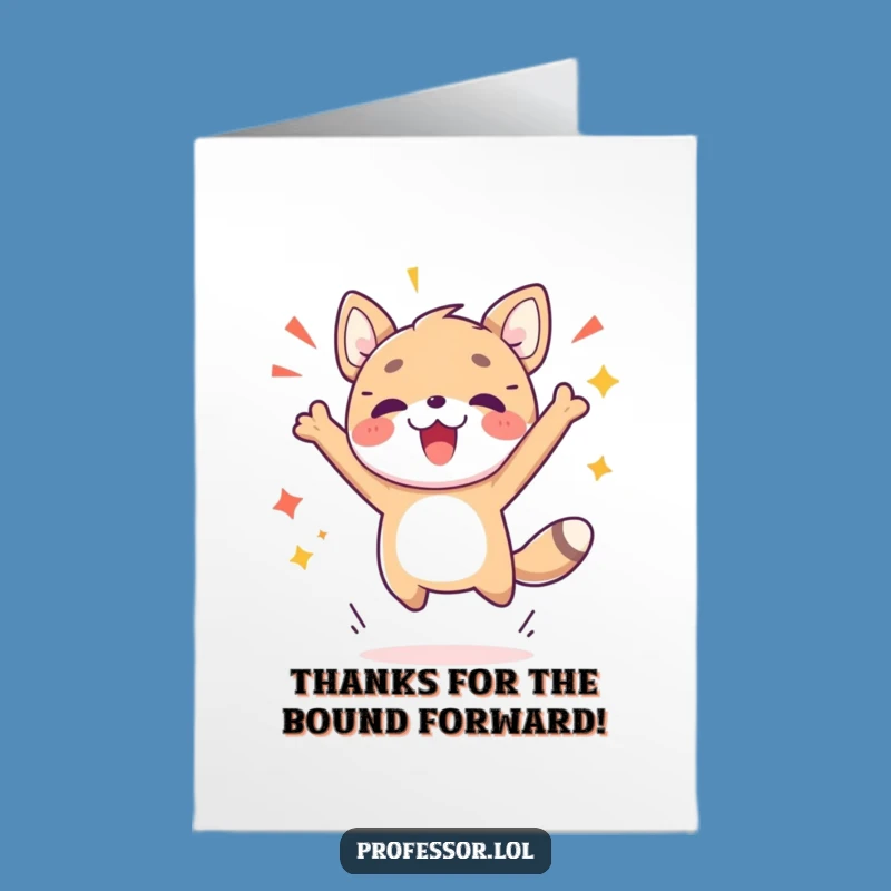 Free Printable Thank You Card: Breakthrough Animal Leap - Express Thanks with a Funny Download!