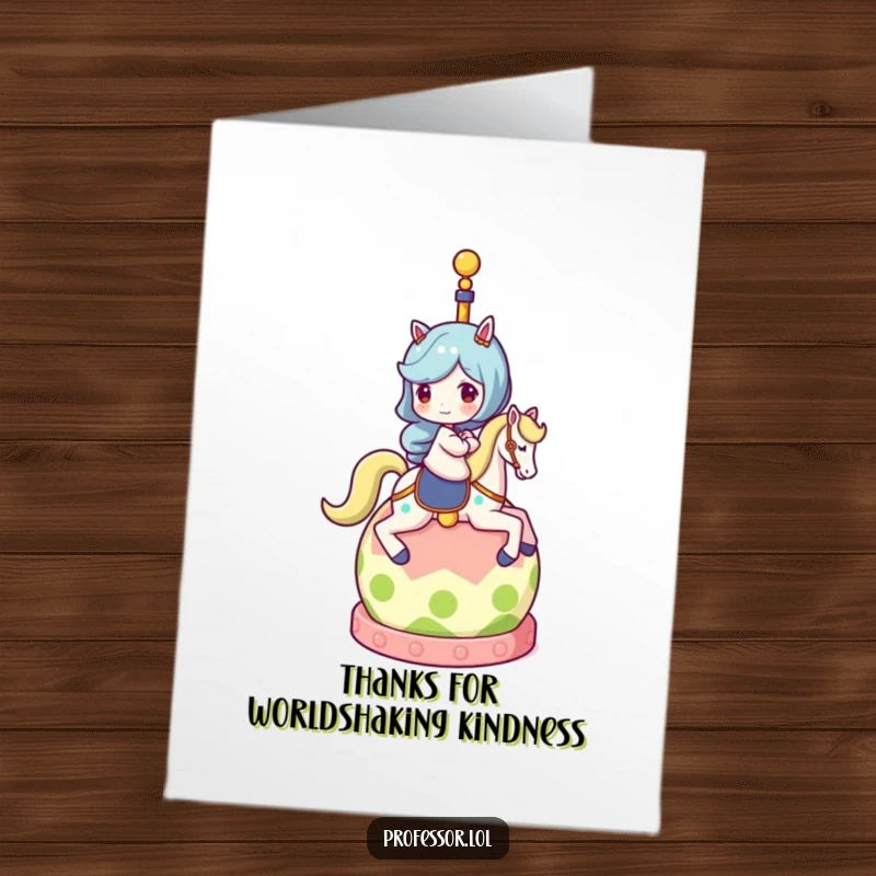 Funny free printable thank you card with a character riding a globe, expressing gratitude for an amazing journey or help.