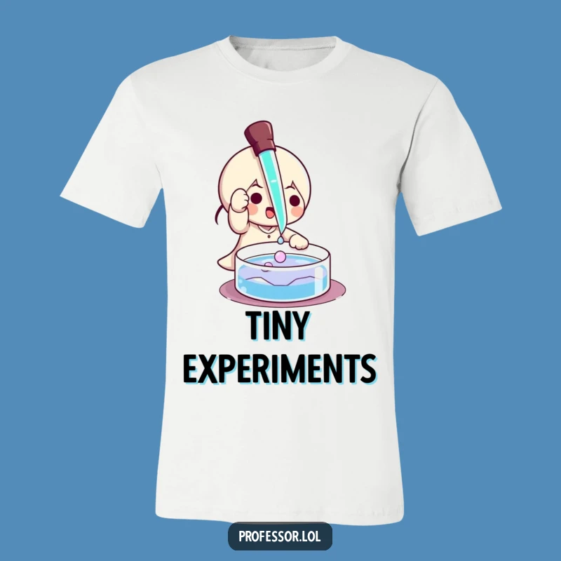 Funny Pipette Science T-Shirt: Drop Some Laughs with This Hilarious Tee!
